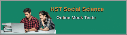 HST Social Science Online Mock Tests